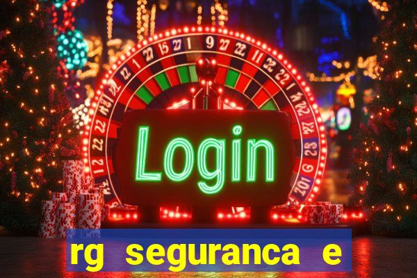 rg seguranca e vigilancia ltda porto velho